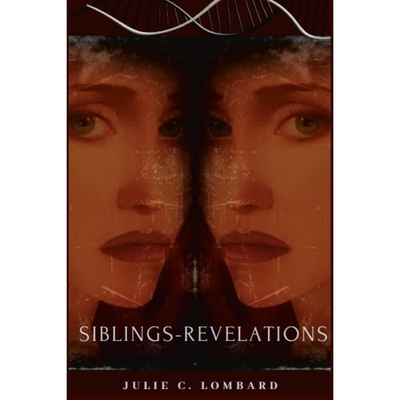 Siblings Siblings-Revelations, Book 3, (Paperback)