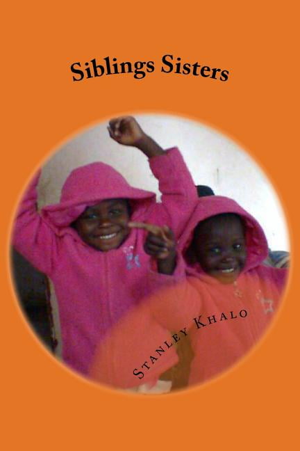 Siblings Sisters: Siblings Sisters (Paperback)