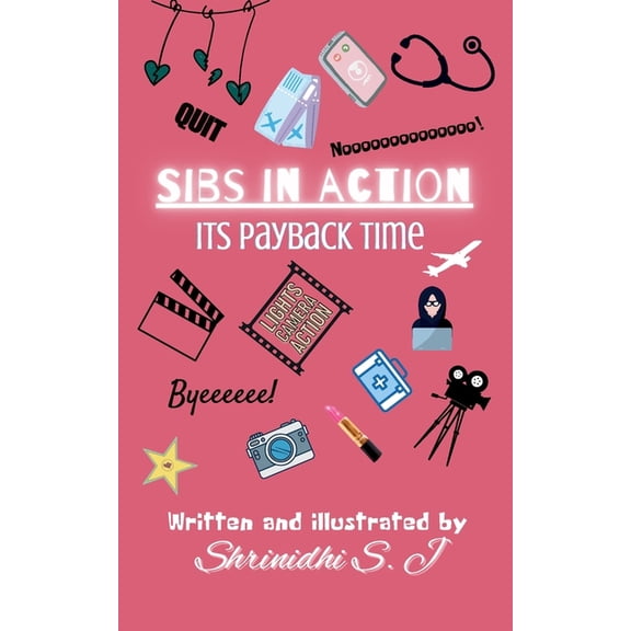 Sibs in Action: It's Payback Time, (Paperback)