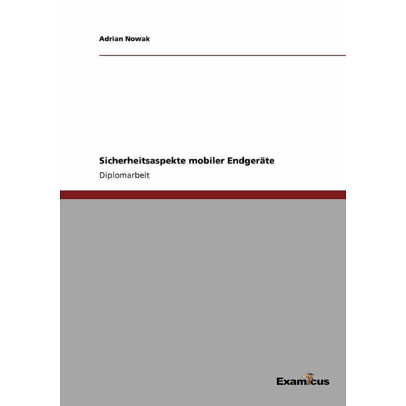 Sicherheitsaspekte mobiler Endgerte, (Paperback)