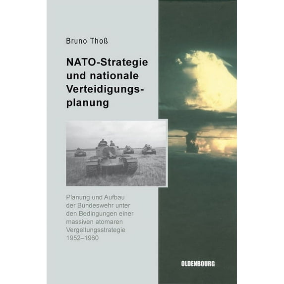 Sicherheitspolitik Und Streitkräfte Der NATO-Strategie und nationale Verteidigungsplanung, Book 1, (Hardcover)
