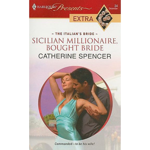 Pre-Owned Sicilian Millionaire, Bought Bride