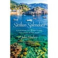thumbnail image 1 of Pre-Owned Sicilian Splendors: Discovering the Secret Places That Speak to the Heart (Hardcover) 1250104696 9781250104694, 1 of 1