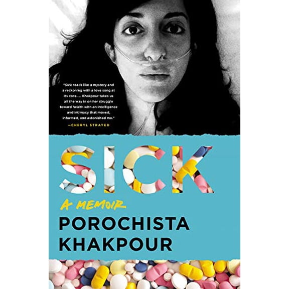 Pre-Owned Sick: A Memoir (Paperback) 006242873X 9780062428738