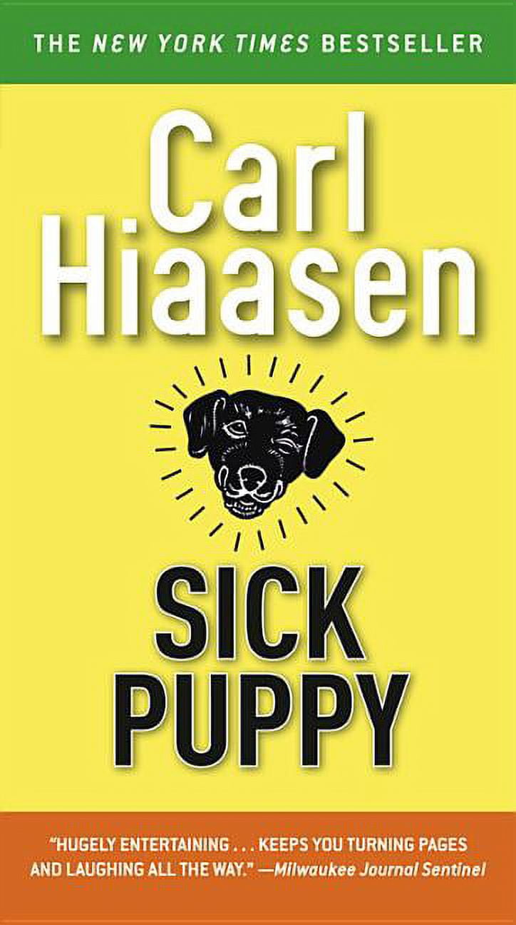 CARL HIAASEN Sick Puppy (Paperback)