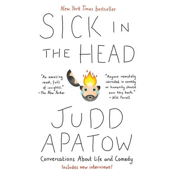 Sick in the Head: Conversations about Life and Comedy