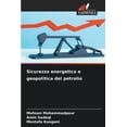 thumbnail image 1 of Sicurezza energetica e geopolitica del petrolio, (Paperback), 1 of 5