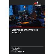 Sicurezza informatica ed etica, Paperback