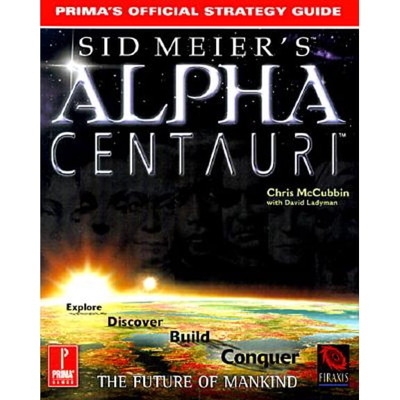 Pre-Owned Sid Meier's Alpha Centauri : Prima's Official Strategy Guide