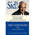 thumbnail image 1 of Pre-Owned Sid!: The Sports Legends, the Inside Scoops, and the Close Personal Friends (Paperback) 0760331901 9780760331903, 1 of 1