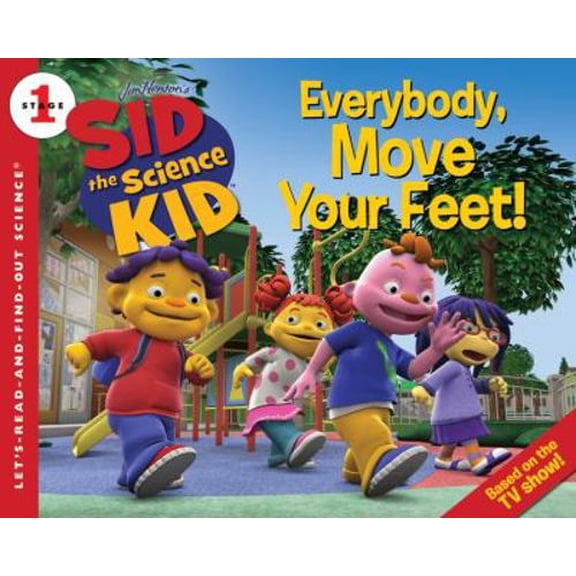 Pre-Owned Sid the Science Kid: Everybody, Move Your Feet! (Paperback) by Jodi Huelin