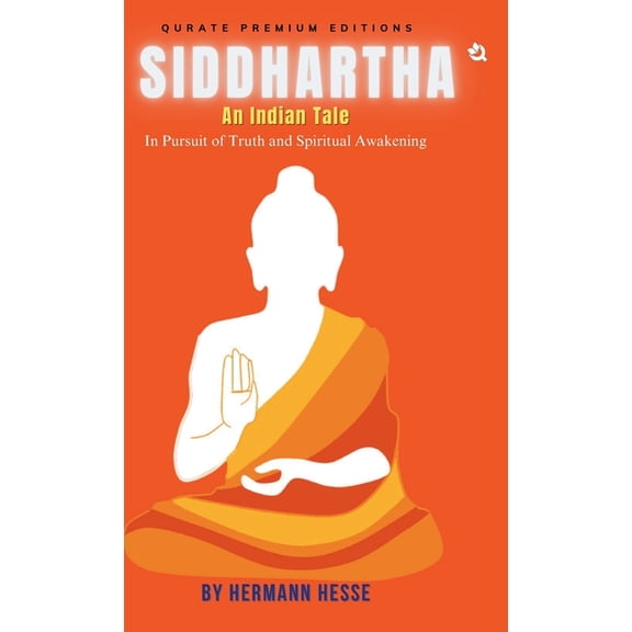 Siddhartha An Indian Tale (Premium Edition), (Hardcover)