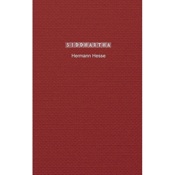 Siddhartha, (Hardcover)