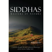 Siddhas Masters of Nature, Paperback
