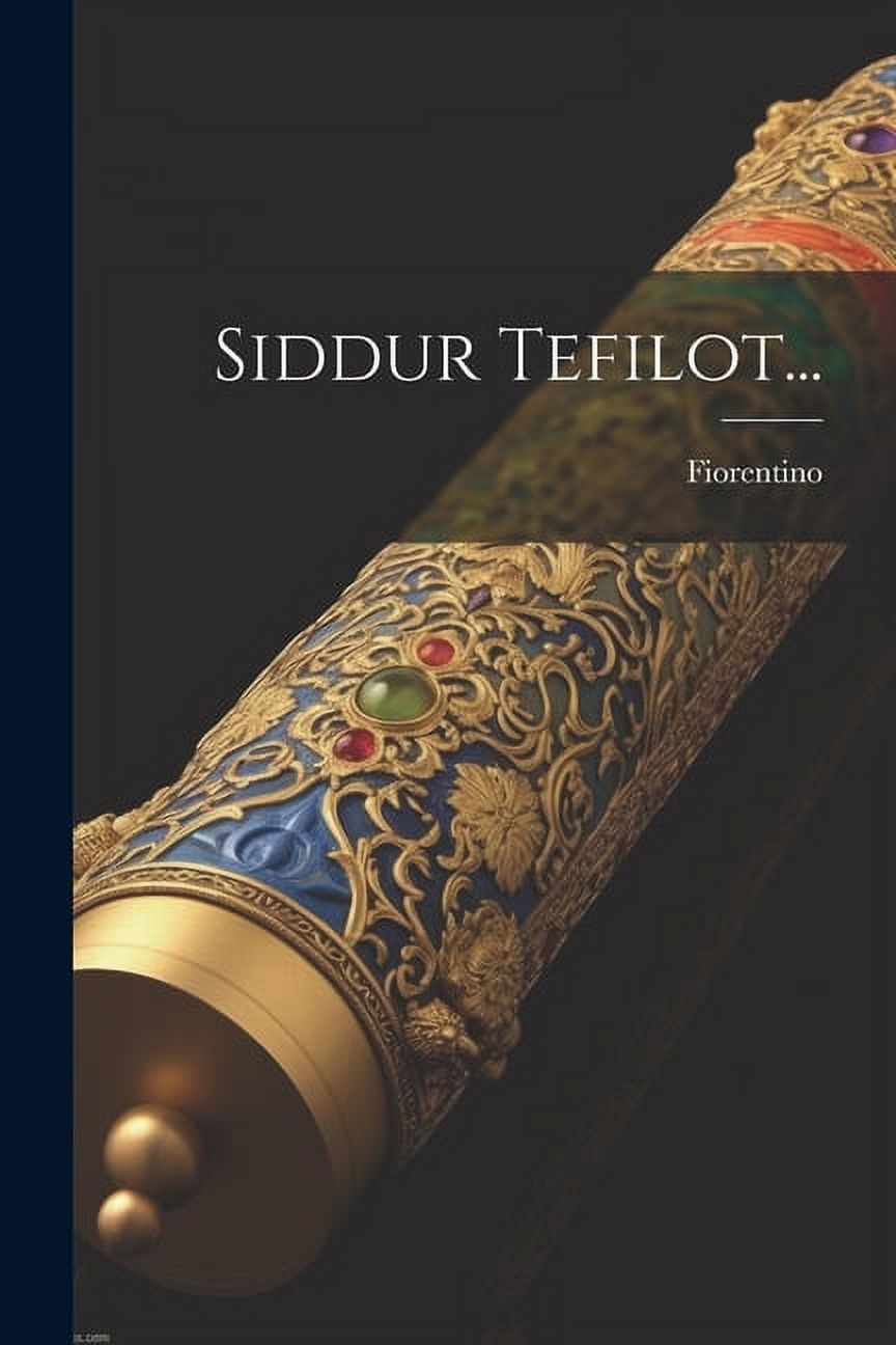 Siddur Tefilot... (Paperback)