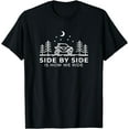 thumbnail image 1 of Side By Side Is How We Ride - Funny UTV T-Shirt, 1 of 3