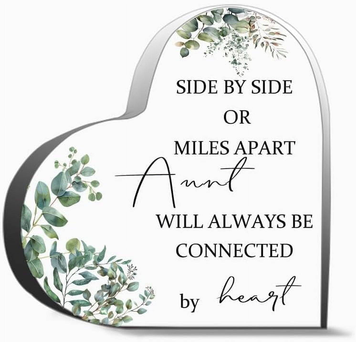 Side By Side Or Miles Apart Aunt Will Always Be Connected By Heart ...