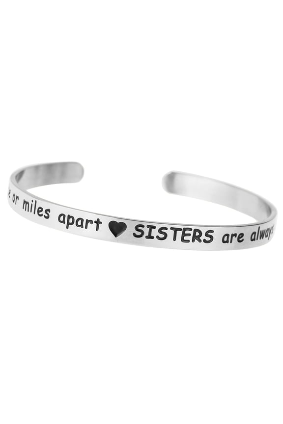 Side By Side Or Miles Apart. Sisters Are Always Close At Heart Adjustable Cuff Bracelet Wristband Bangle