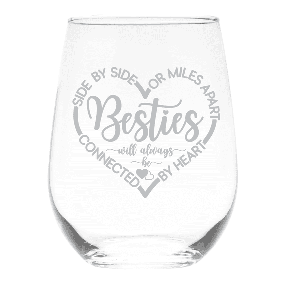 C&M Personal Gifts 17 oz Side by Side or Miles Apart Besties Will Always Be Connected by Heart Stemless Wine Glass - Best Friend