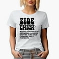 thumbnail image 1 of Side Chick, Mashed Potatoes, Gravy, Green Bean Casserole, Thanksgiving Day Themed Merch Gift, White T-Shirt, Small, 1 of 5