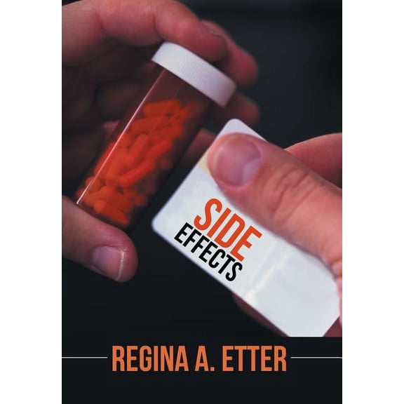 Side Effects, (Hardcover)