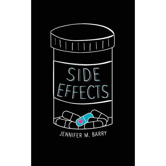 Side Effects Side Effects, Book 1, (Paperback)