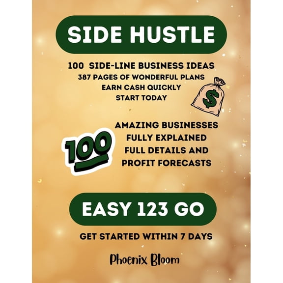 Side - Hustle 100 Side - Line Business Ideas (Paperback)