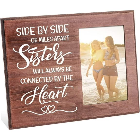 Side By Side or Miles Apart Sister Will Always be Connected By The Heart Sister Wooden Picture Frame 4x6 Inch Unique Photo Frame Going Away Birthday Gifts for Sister Friends