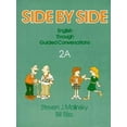 thumbnail image 1 of Pre-Owned Side by Side Book 2A (Paperback) 0138097720 9780138097721, 1 of 1