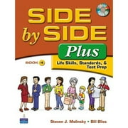 Side by Side Plus 4 - Life Skills, Standards & Test Prep (Paperback) by Steven J. Molinsky, Bill Bliss