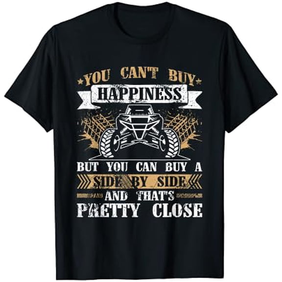 Side by Side UTV and SXS Quote for a UTV Owner T-Shirt