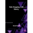 thumbnail image 1 of Side-stepping with Shorty, (Paperback), 1 of 1