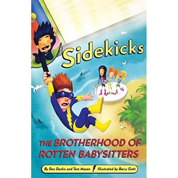 Pre-Owned Sidekicks 5: The Brotherhood of Rotten Babysitters (Paperback) 031615895X 9780316158954