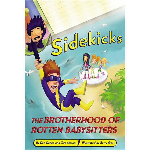 Sidekicks Sidekicks 5: The Brotherhood of Rotten Babysitters, (Paperback)