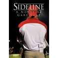 thumbnail image 1 of Sideline (Hardcover) by Gary Lett, 1 of 1