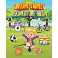 thumbnail image 1 of Sideline Stanley Discovers His Talent, (Paperback), 1 of 1