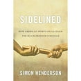 thumbnail image 1 of Pre-Owned Sidelined: How American Sports Challenged the Black Freedom Struggle (Civil Rights and the Struggle for Black Equality in the Twentieth Century) Hardcover, 1 of 1