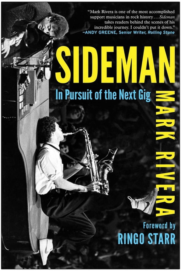 Sideman: In Pursuit of the Next Gig, (Hardcover)