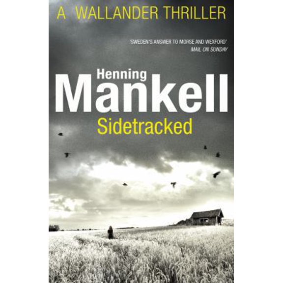 Pre-Owned Sidetracked. Henning Mankell (Paperback) 0099571730 9780099571735