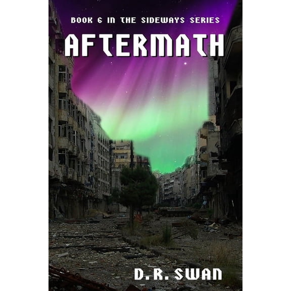 Sideways Aftermath, Book 6, (Paperback)