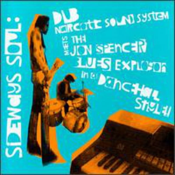 Dub Narcotic Sound System - Sideways Soul - Music & Performance - CD
