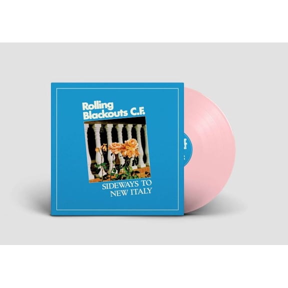 Rolling Blackouts Coastal Fe Sideways to New Italy: Rose Coloured Vinyl (LRS IAO (Vinyl Record)