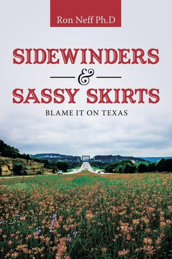Sidewinders & Sassy Skirts : Blame It on Texas