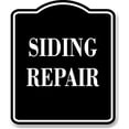 thumbnail image 1 of Siding Repair BLACK Aluminum Composite Sign, 15"x18", 1 of 5
