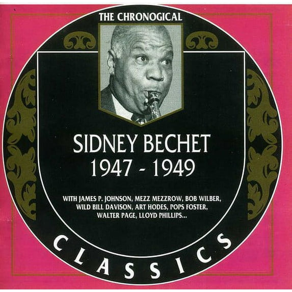 Sidney Bechet - Sidney Bechet 1947-1949 - Music & Performance - CD