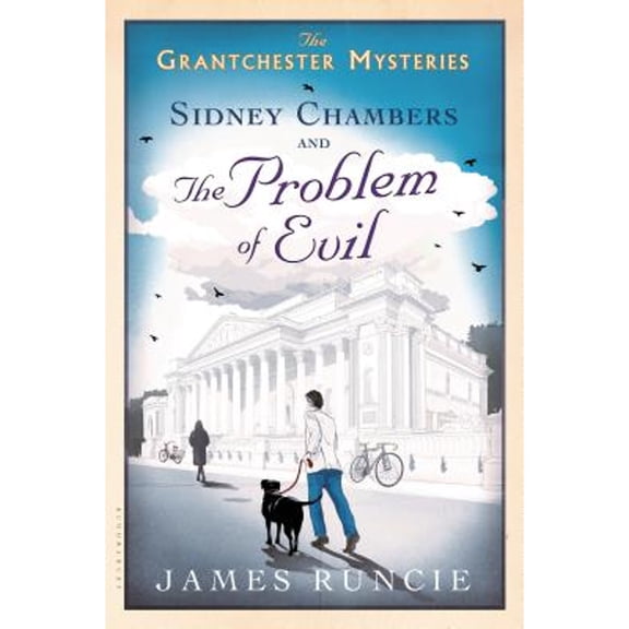 Pre-Owned Sidney Chambers and the Problem of Evil: Grantchester Mysteries 3 (Paperback) 1608199525 9781608199525