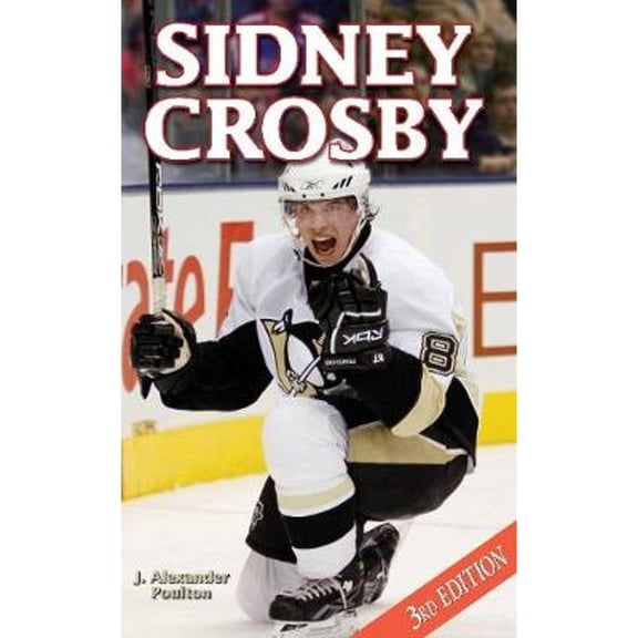 Pre-Owned Sidney Crosby (Paperback) 1897277695 9781897277690