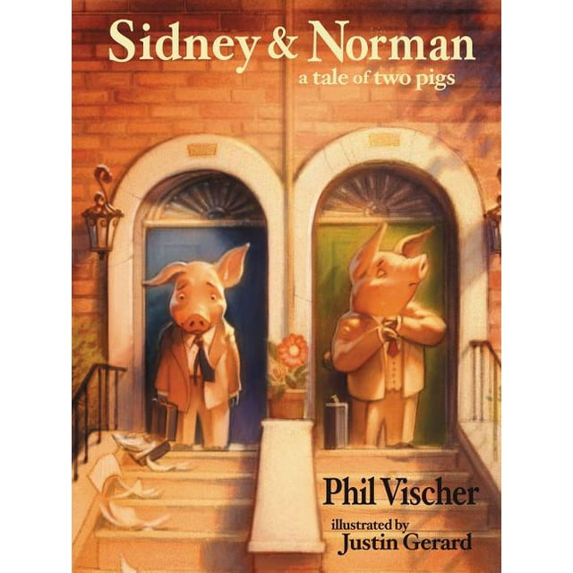 Sidney and Norman: A Tale of Two Pigs (Paperback)