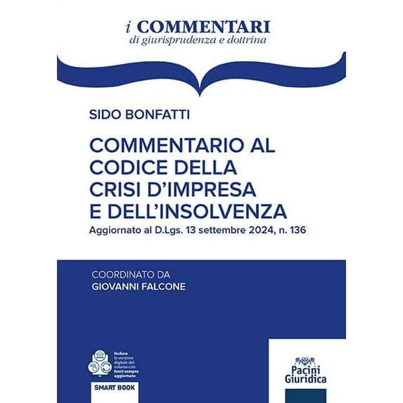 Sido Bonfatti Commentario al codice della crisi d’impresa e dell’insolvenza AGGIORN (Hardcover)