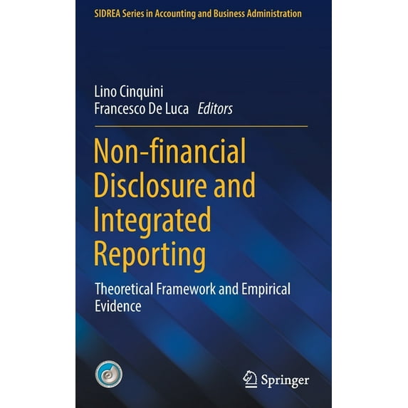 Sidrea Accounting and Business Administr Non-Financial Disclosure and Integrated Reporting: Theoretical Framework and Empirical Evidence, (Hardcover)